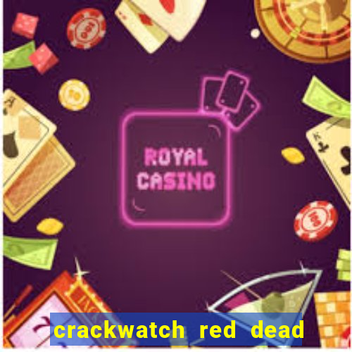 crackwatch red dead redemption 2